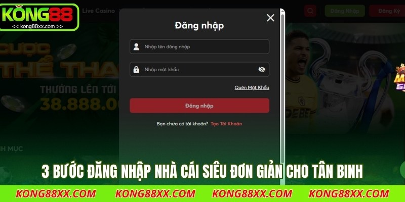 3 bước đăng nhập nhà cái siêu đơn giản cho tân binh