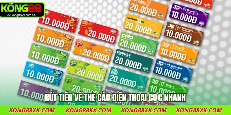 Rút tiền về thẻ cào điện thoại cực nhanh