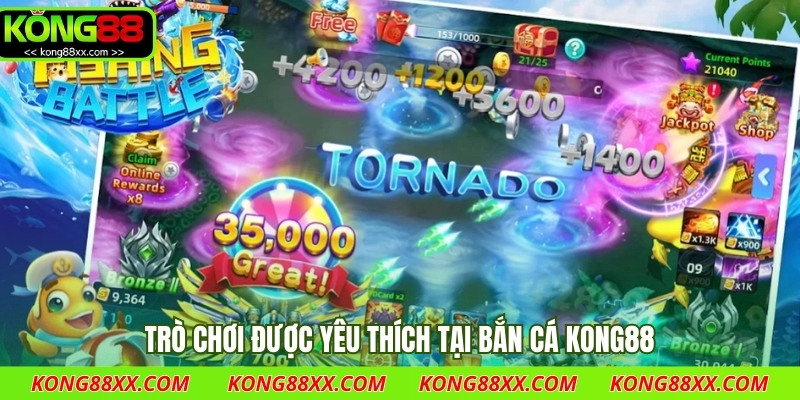 Trò chơi được yêu thích tại bắn cá Kong88