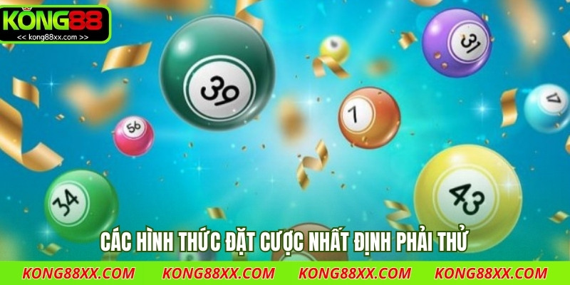 Các hình thức đặt cược nhất định phải thử
